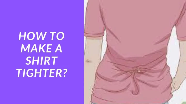 How to Make a Shirt Tighter